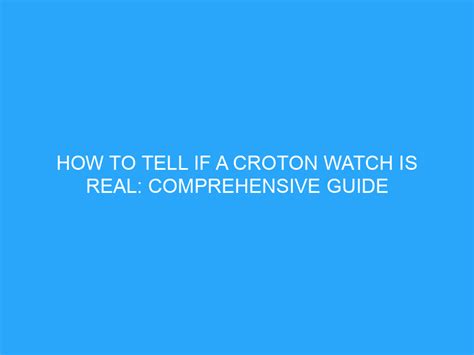 how to tell a fake croton watch